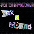 Sex & Sound EP by The Violet Lights